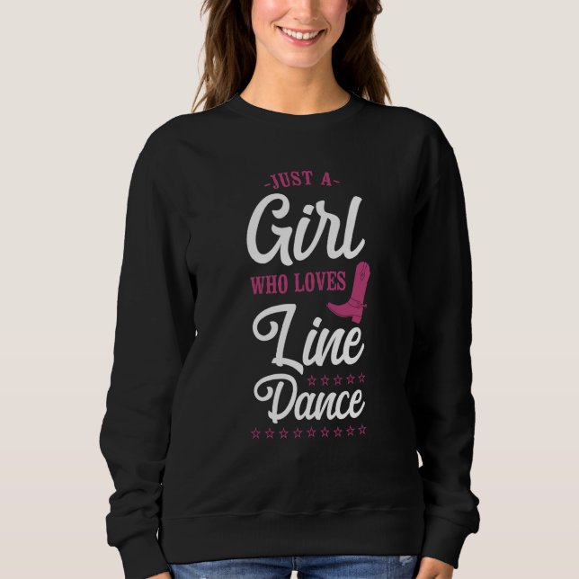 Sweatshirt Line Dancing Dance Teacher Just A Girl Who Loves L (Devant)