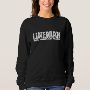 Sweatshirt Lineman Le Mur Humain Drôle Football Athlète Plais