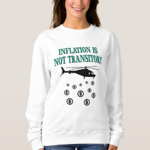 Sweatshirt L'inflation n'est pas transitoire