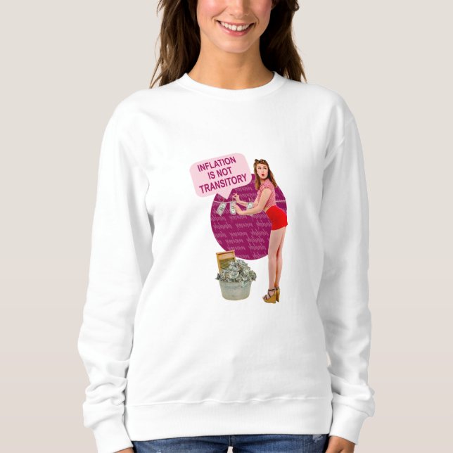 Sweatshirt L'inflation n'est pas transitoire (Devant)