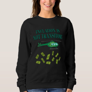 Sweatshirt L'inflation n'est pas transitoire