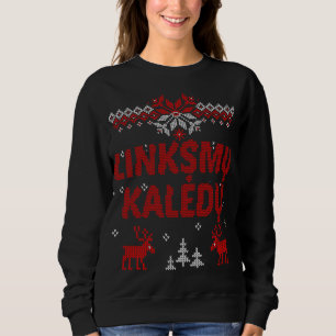 Sweatshirt Linksmu Kaledu cadeau de Noël lituanien joyeux