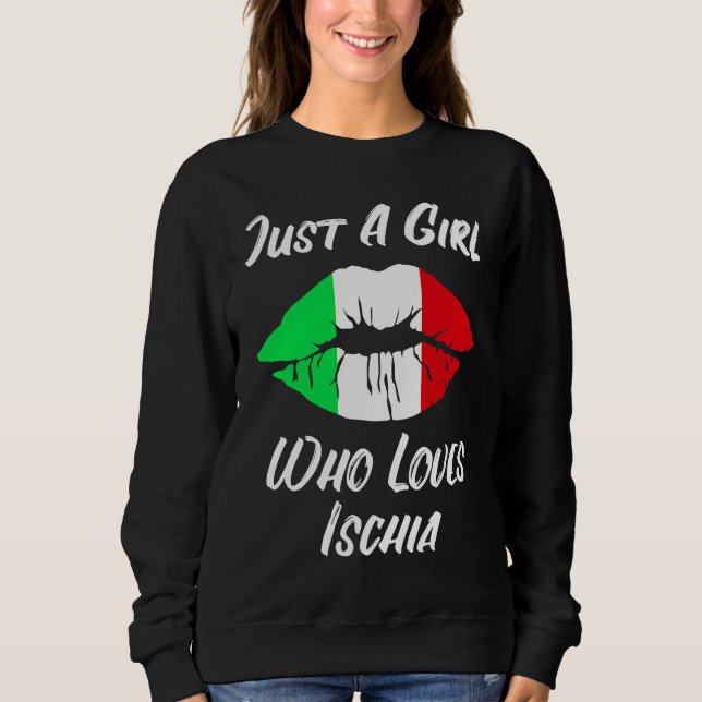 Sweatshirt Lips Mouth Love Italian Flag Ischia (Devant)
