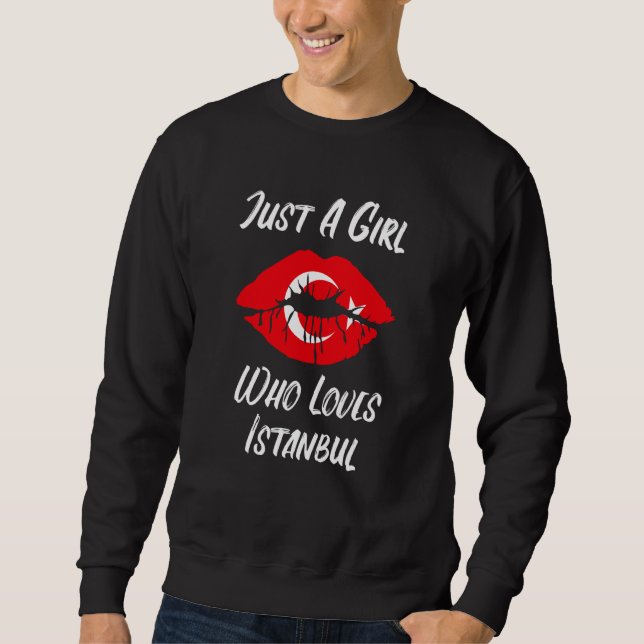 Sweatshirt Lips Mouth Love Turkish Flag Istanbul (Devant)