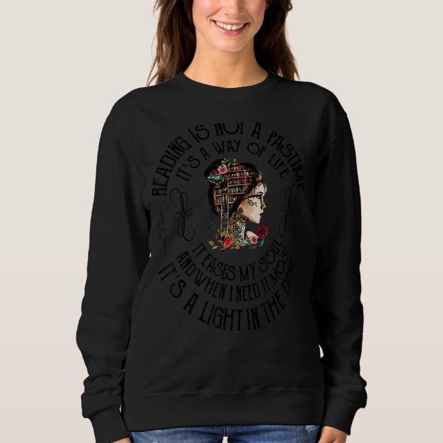Sweatshirt Lire n'est pas un passe-temps C'est un mode de vie (Devant)