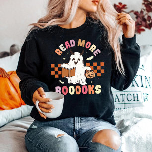 Sweatshirt Lire plus Livres Halloween Éffrayant   Professeur