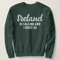 L'Irlande Dit Que Je Dois Y Aller