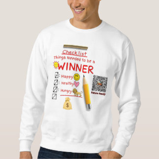 Sweatshirt Liste de contrôle du gagnant