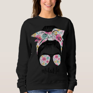 Sweatshirt Lita Life Messy Hair Bun Floral Femmes Fête des mè