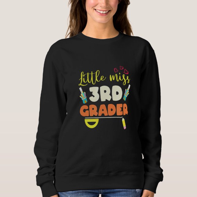 Sweatshirt Little Miss 3e année Retour à l'école 3e année (Devant)