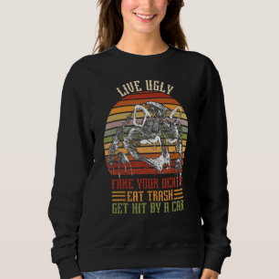 Sweatshirt Live Fakes Your Deat Eat Trash Se Faire Frapper Pa