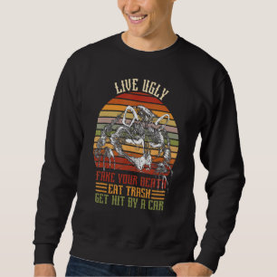 Sweatshirt Live Fakes Your Deat Eat Trash Se Faire Frapper Pa