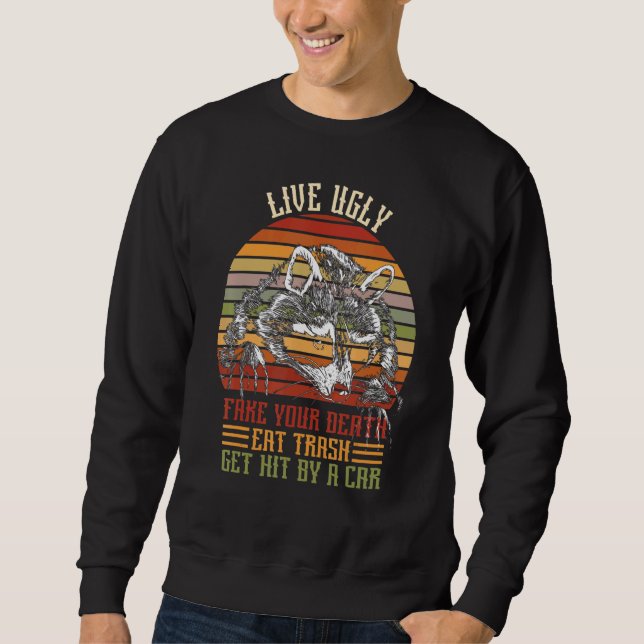 Sweatshirt Live Fakes Your Deat Eat Trash Se Faire Frapper Pa (Devant)