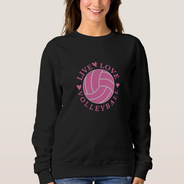 Sweatshirt Live Love Volleyball (Devant)
