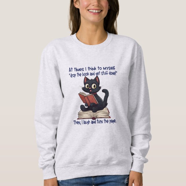 Sweatshirt Livres et chats citation, Lire plus Livres Femmes (Devant)