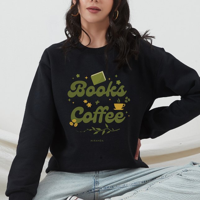 Sweatshirt Livres modernes et livre de café Lover Personnalis (Créateur téléchargé)