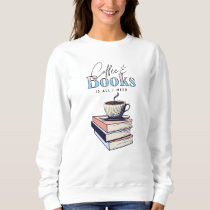 Sweatshirt Livres vintages et café est tout ce dont j'ai beso