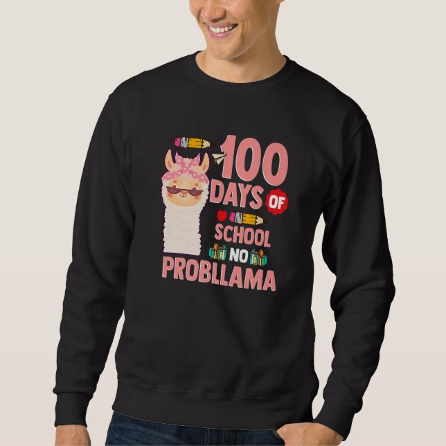 Sweatshirt Llama 100 Days of School Gift No Probllama Teacher (Devant)