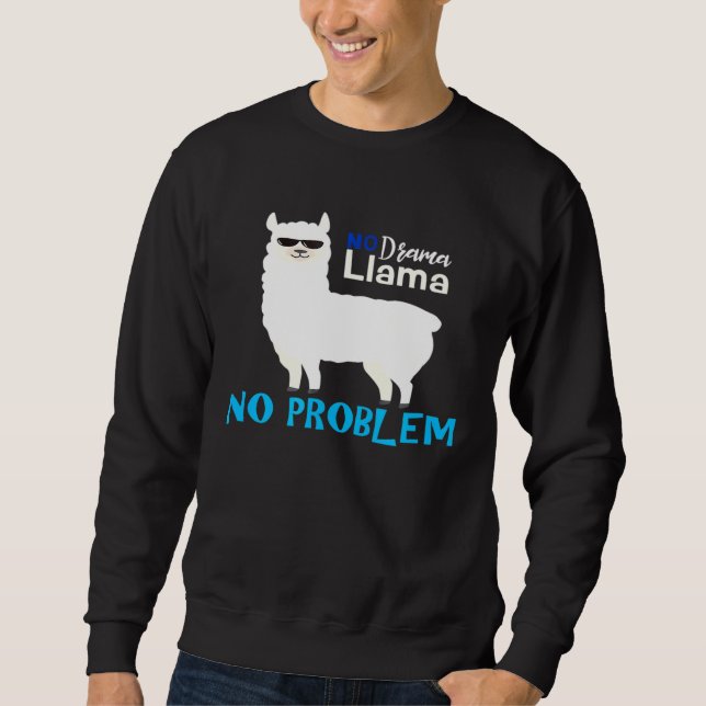 Sweatshirt Llama No Drama Llama No Problem (Devant)