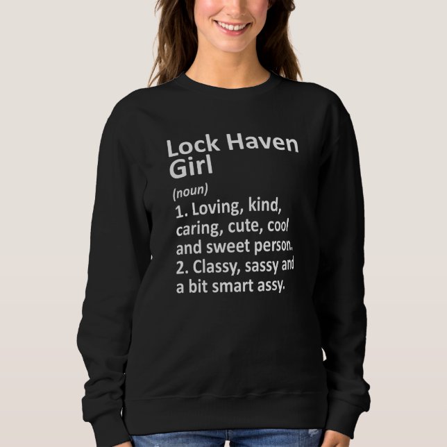 Sweatshirt Lock Haven Girl Pa Pennsylvania City Home Roots (Devant)