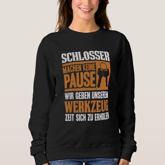 Sweatshirt Locksmith ne pas casser donner à l'outil de récupé (Devant)