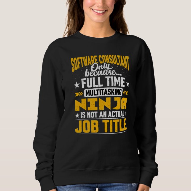 Sweatshirt Logiciel Consultant Titre du travail Software Cons (Devant)