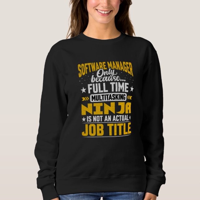 Sweatshirt Logiciel Manager Job Title Software Manager (Devant)