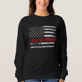 Sweatshirt Logistics Manager USA Flag Profession Retro Job Ti