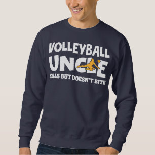Sweatshirt L'Oncle De Volley-Ball Mens Joue Mais Ne Mords Pas