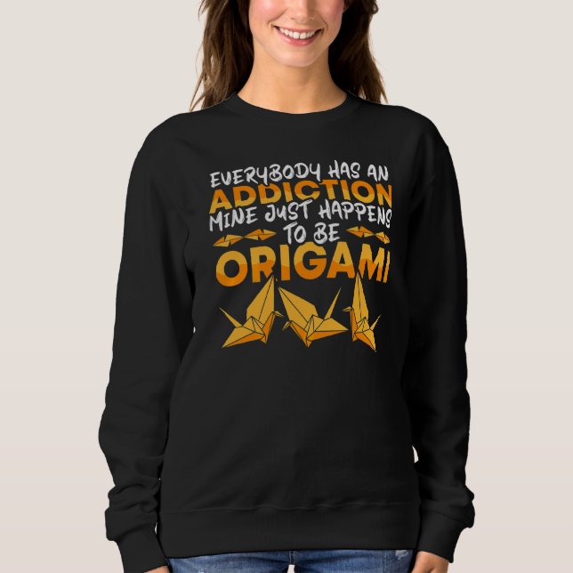 Sweatshirt L'Origami Est Ma Addiction Origami Master Papier F (Devant)