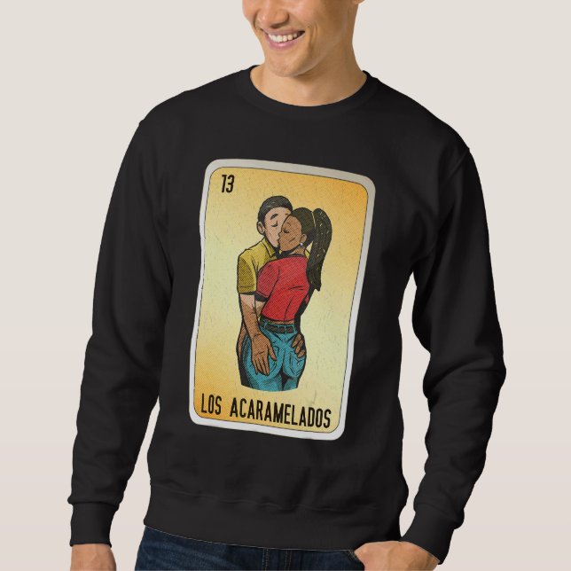 Sweatshirt Los Acaramelados Mexican Slang Lottery Bingo Cards (Devant)
