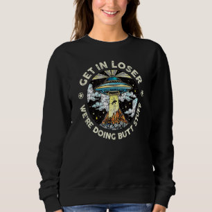 Sweatshirt Loser On fait du Butt Stuff Aline Ufo Vina