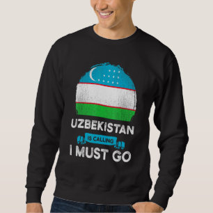 Sweatshirt L'Ouzbékistan Dit Que Je Dois Aller À L'Héritage O
