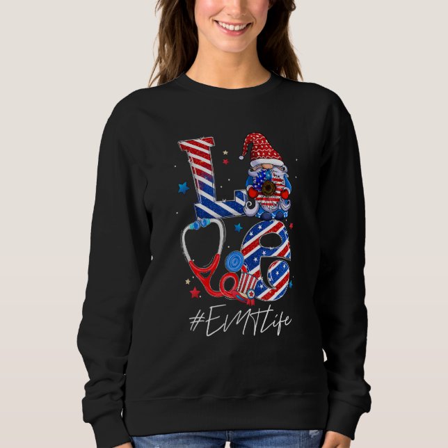 Sweatshirt Love American Emt Life Scrub Nuring Student 4th O (Devant)