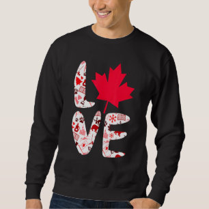 Sweatshirt Love Canada Maple Feuille mignonne Canadian Canada