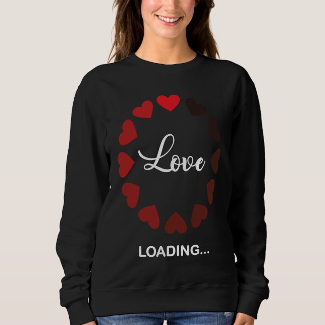Sweatshirt Love Charging for Valentine's Day (Devant)