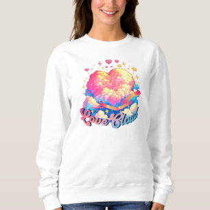 Sweatshirt Love Cloud