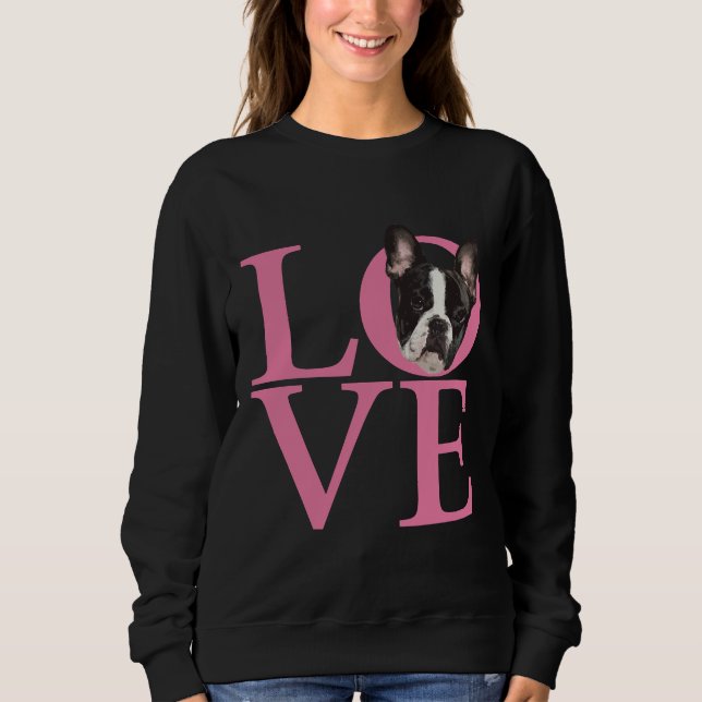 Sweatshirt Love French Bulldog Frenchie 97 (Devant)