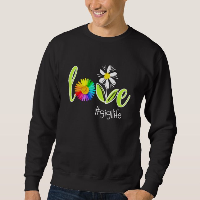 Sweatshirt Love Gigi Life (Devant)