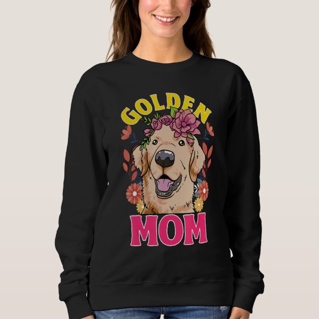 Sweatshirt Love Golden Retrievers Golden Mom (Devant)