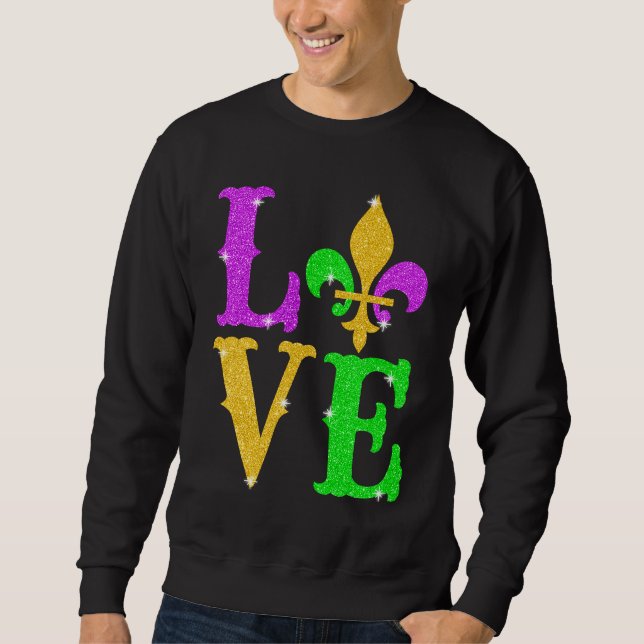 Sweatshirt LOVE Mardi Gras Fleur De Lys New Orleans Carnival  (Devant)