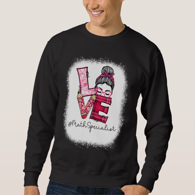 Sweatshirt Love Messy Bun Math Specialist Valentine's Day Mat (Devant)