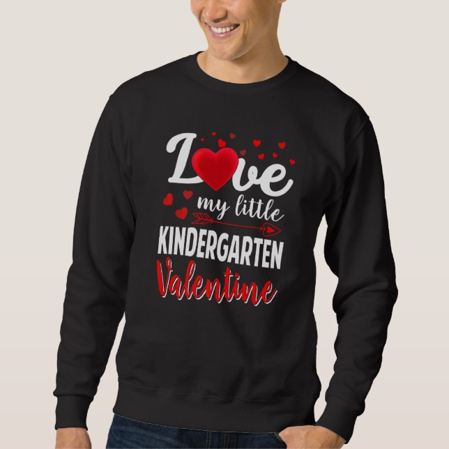Sweatshirt Love My Little Kindergarten School Teacher Valenti (Devant)