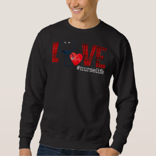 Sweatshirt Love Nurse Life Buffalo Plaid Funny Nursing Cliniq
