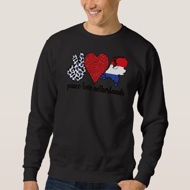 Sweatshirt Love Pays-Bas Fier Drapeau Néerlandais Racines (Devant)