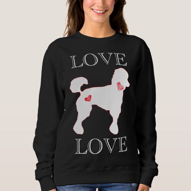 Sweatshirt Love Poodles Coeur Blanc (Devant)