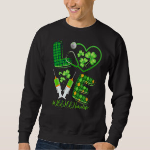 Sweatshirt Love St Patrick S Heme Nurse Life Shamrock irlanda