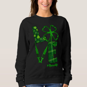 Sweatshirt Love Stethoscope Syringe Infirmière Vie St Patrick