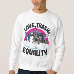 Sweatshirt Love Trash & Égalité Opossum Raccoon Bisexual Fla