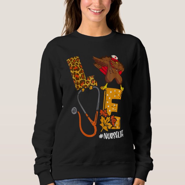 Sweatshirt Love Turquie Stethoscope Infirmière vie Thanksgivi (Devant)